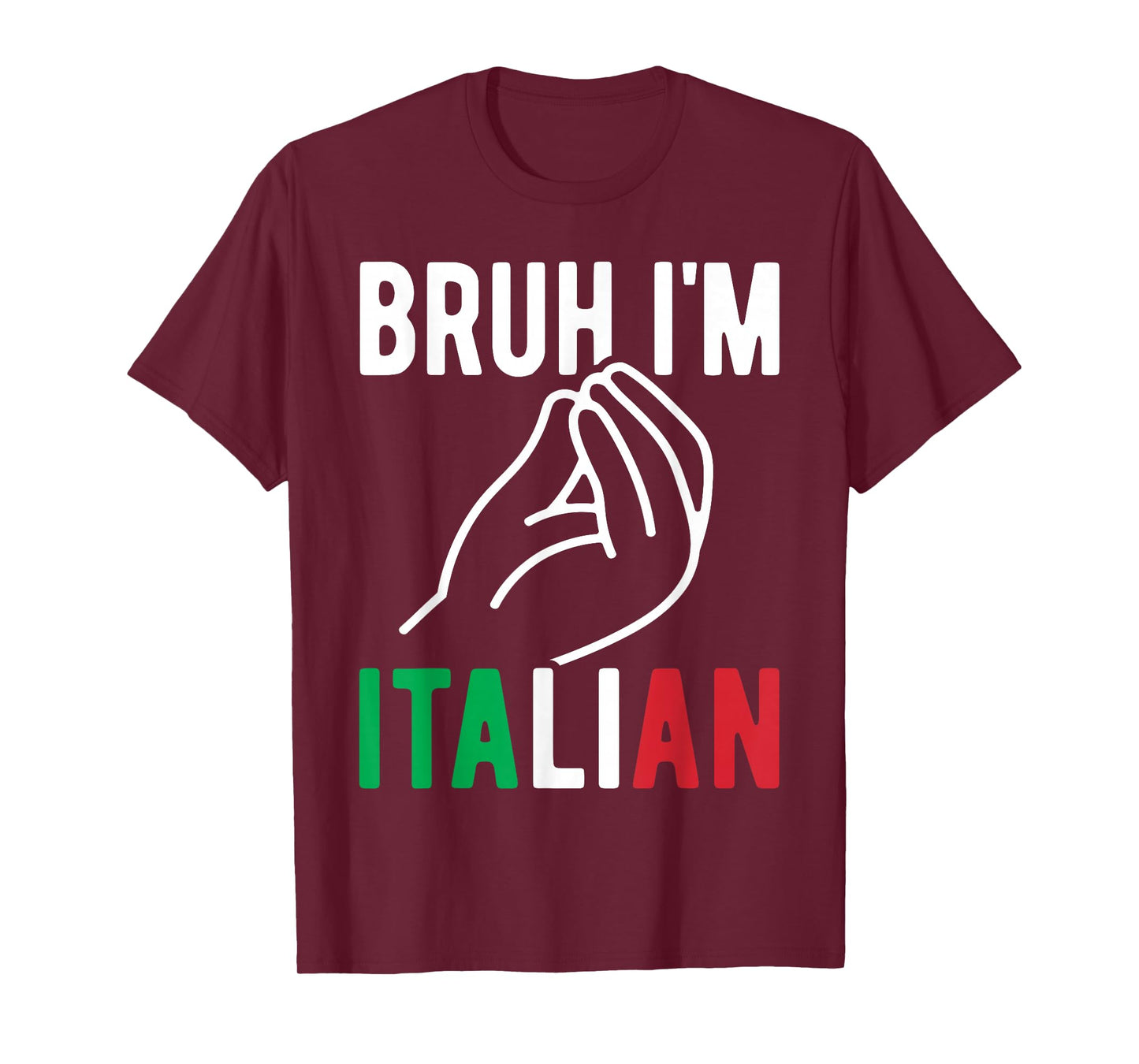 Bruh I'm Italian Italy Flag Italian Festival Funny Italian T-Shirt