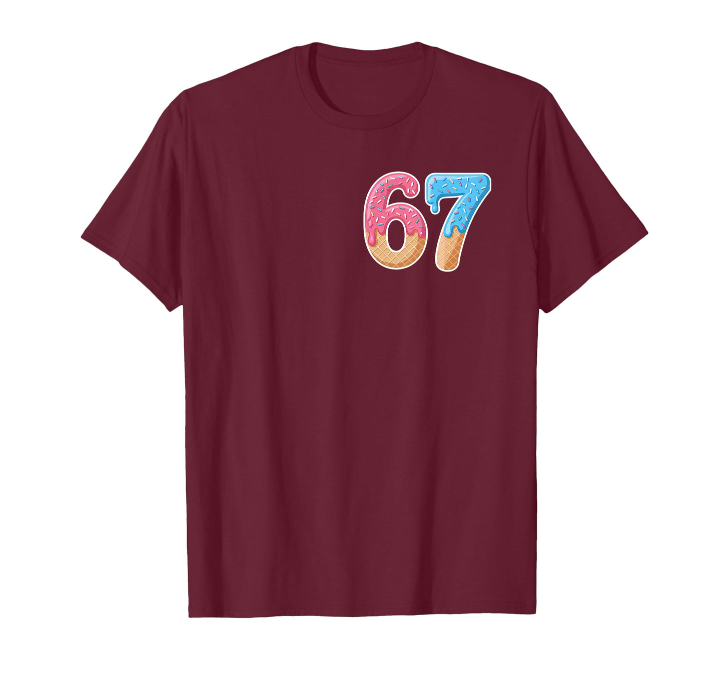 67 Six Seven 6 7 Meme Ice Cream Drip Front and Back T-Shirt