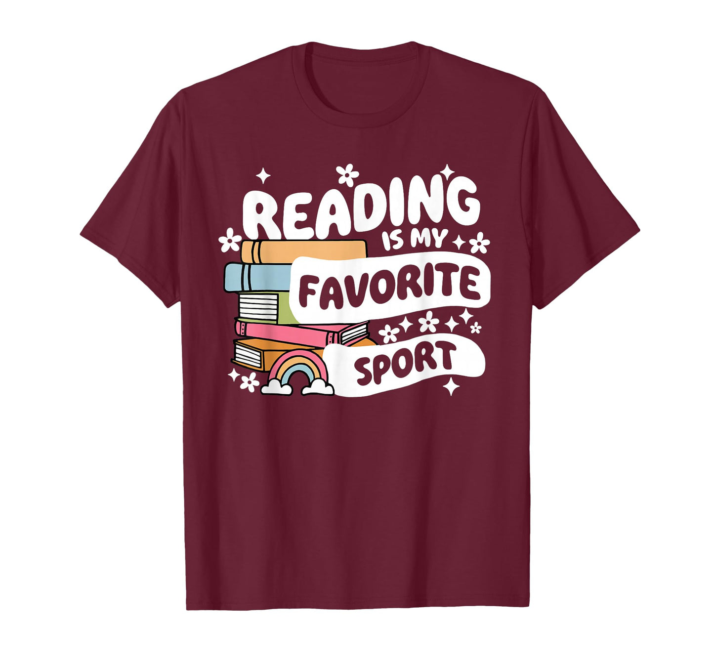 Funny Books Lover Reading is My Favorite Sport Bookworm Book T-Shirt