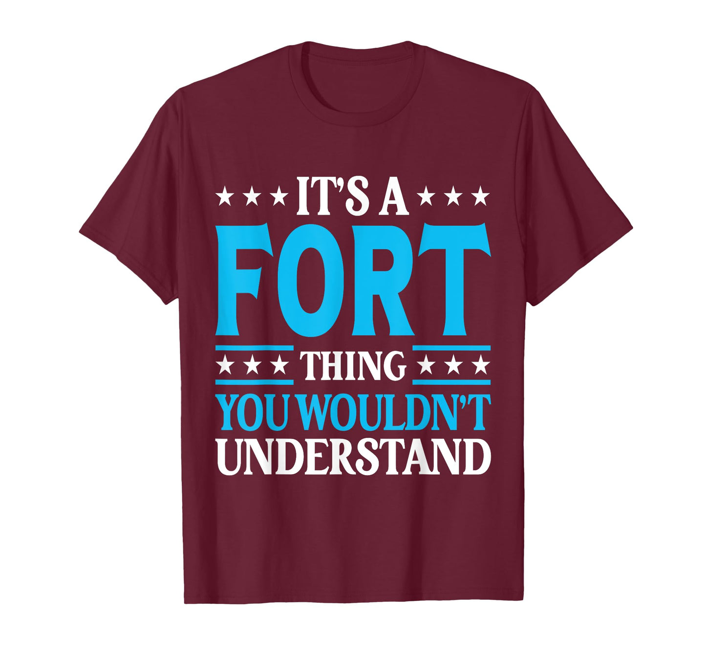 It's A Fort Thing Surname Funny Family Last Name Fort T-Shirt