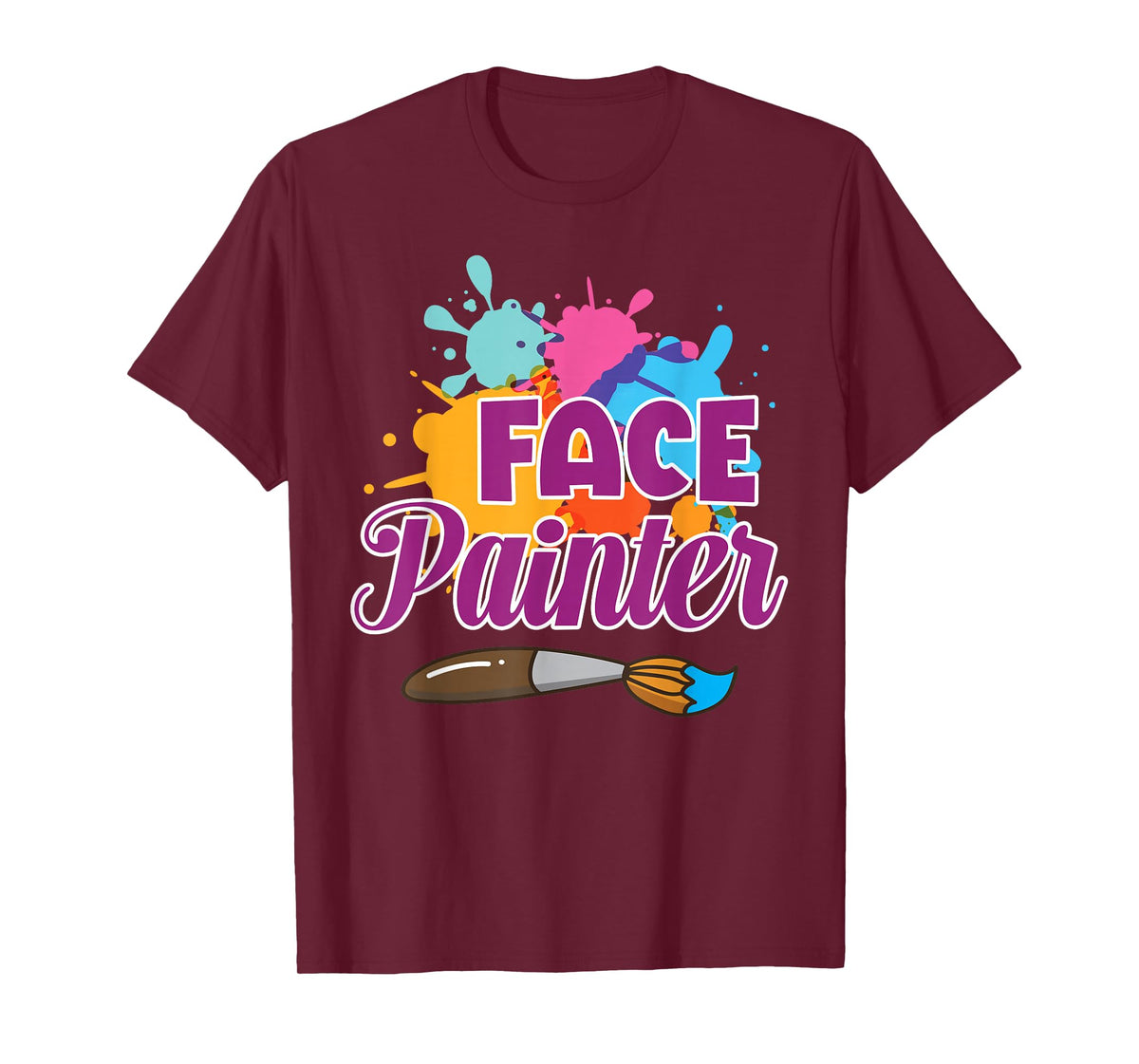 Face Painter Funny Makeup Artist Cute Girl Face Painting T-Shirt