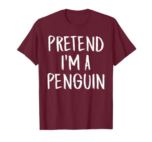 Pretend I'm A Penguin Family Funny Halloween Party Costume T-Shirt