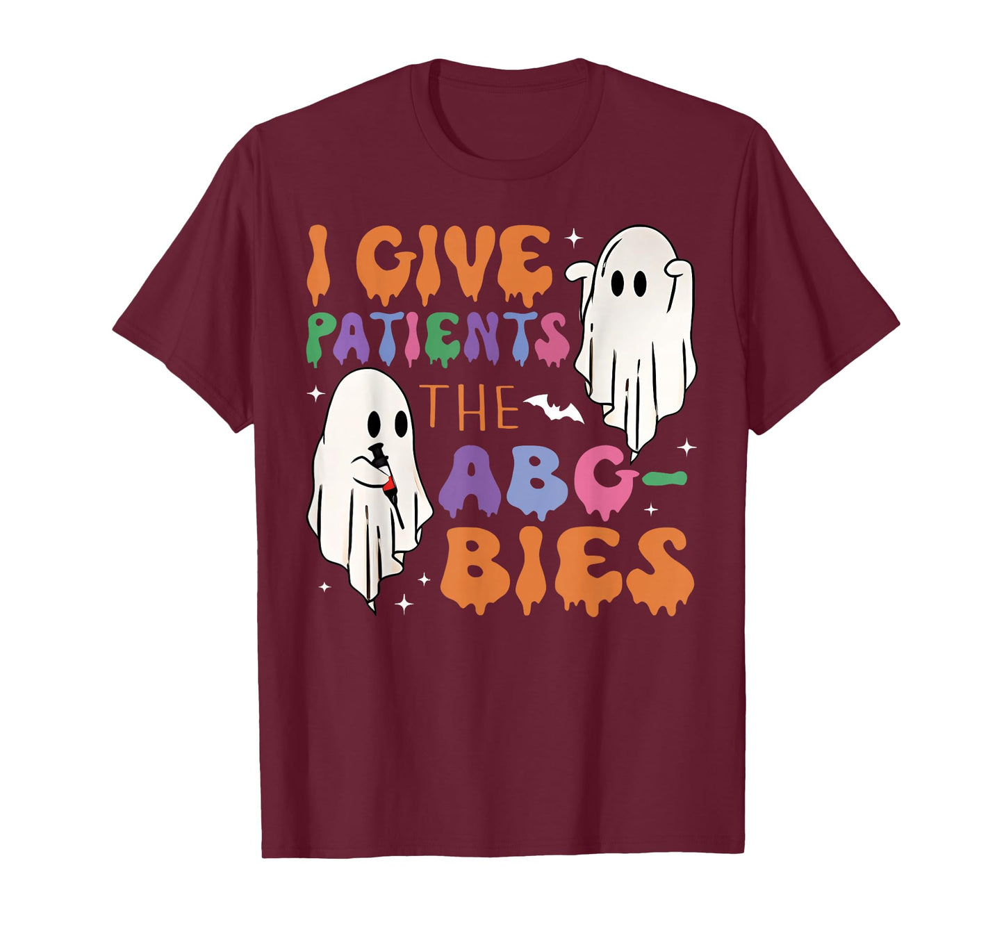 I Give Patients the ABG-bies Cute Ghost Halloween ICU Nurse T-Shirt
