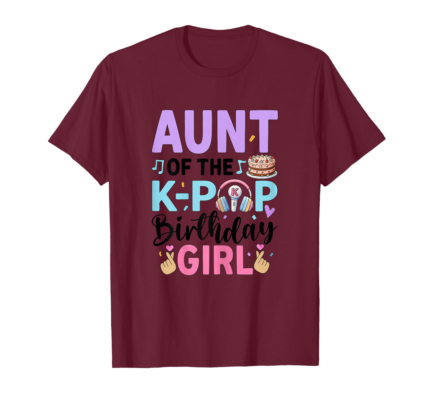 Aunt of The K-Pop Birthday Girl K Pop Birthday T-Shirt