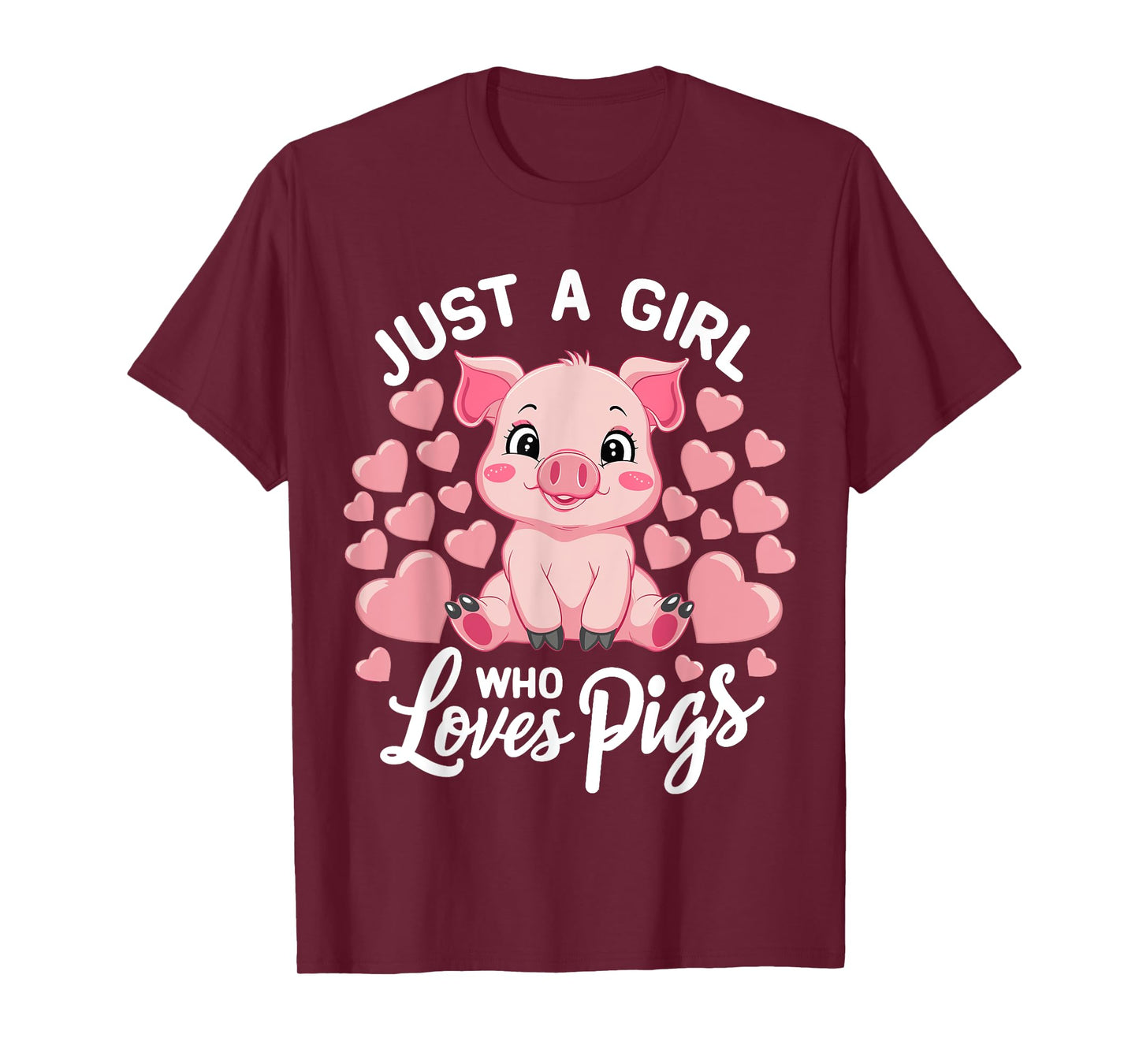 Just A Girl Who Loves Pigs T-Shirt
