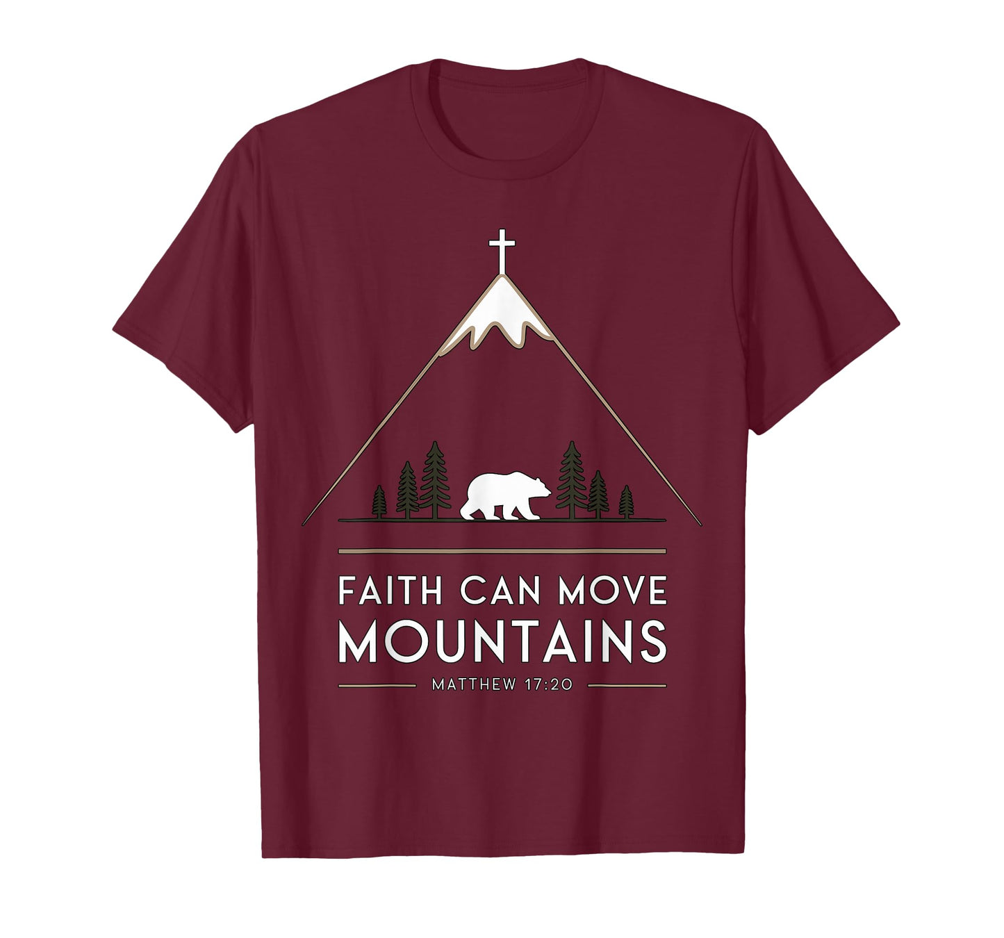 Faith Can Move Mountains Matthew 17-20 Christian T-Shirt