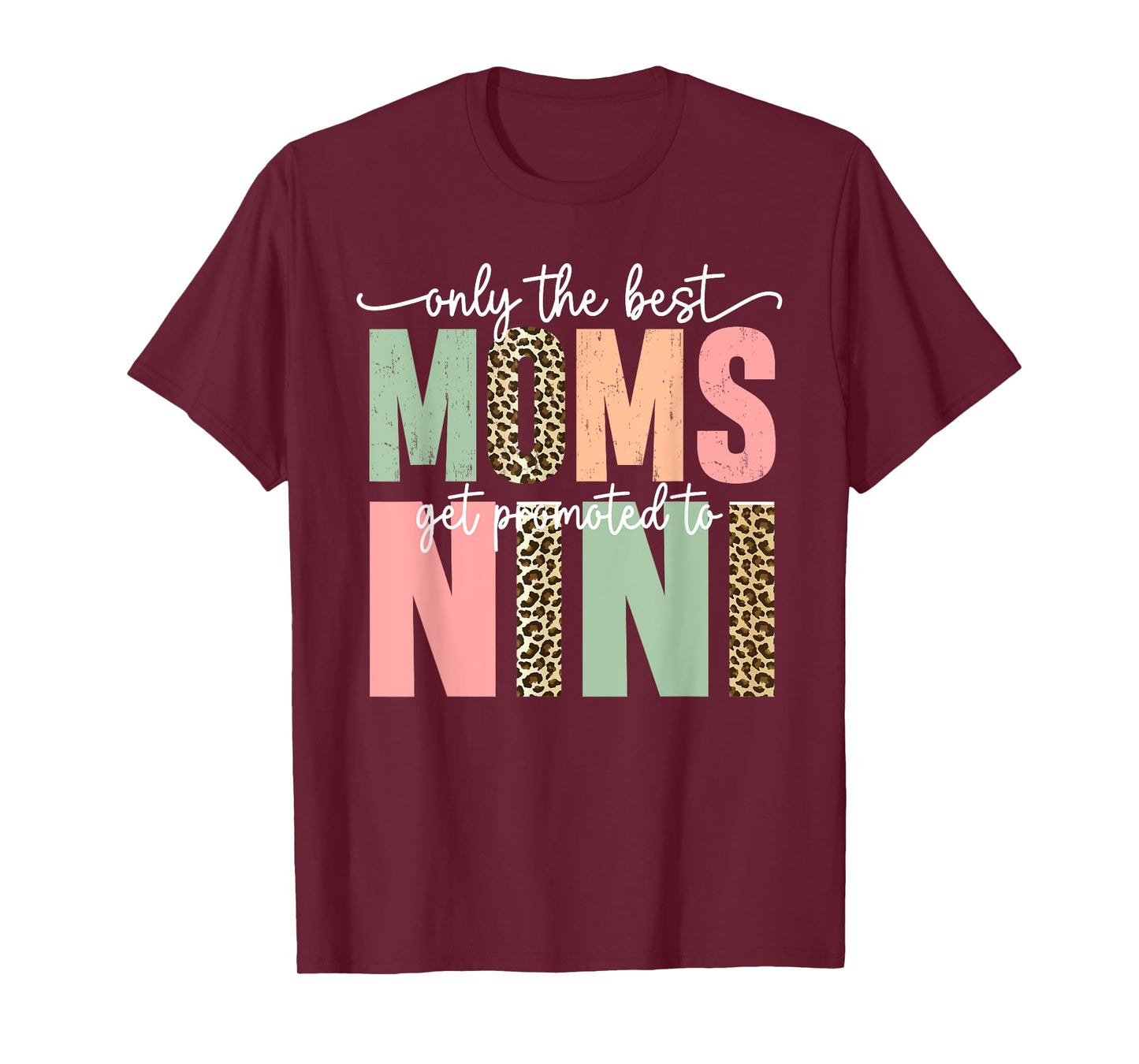 Great Moms Get Promoted to Nini Birthday Gift for Grandma T-Shirt