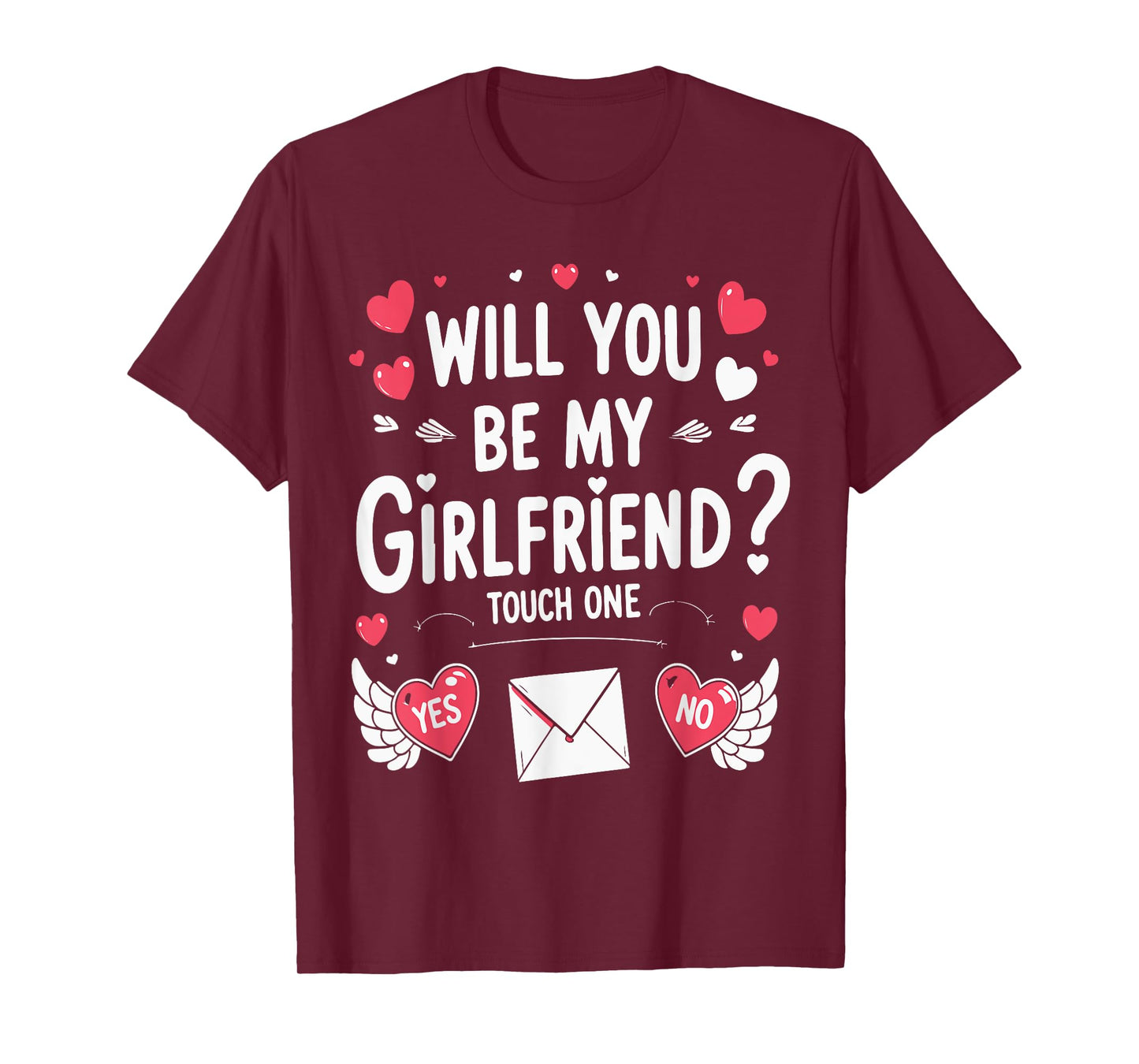 Boyfriend Ask her Will You Be My Girlfriend Valentine's Day T-Shirt