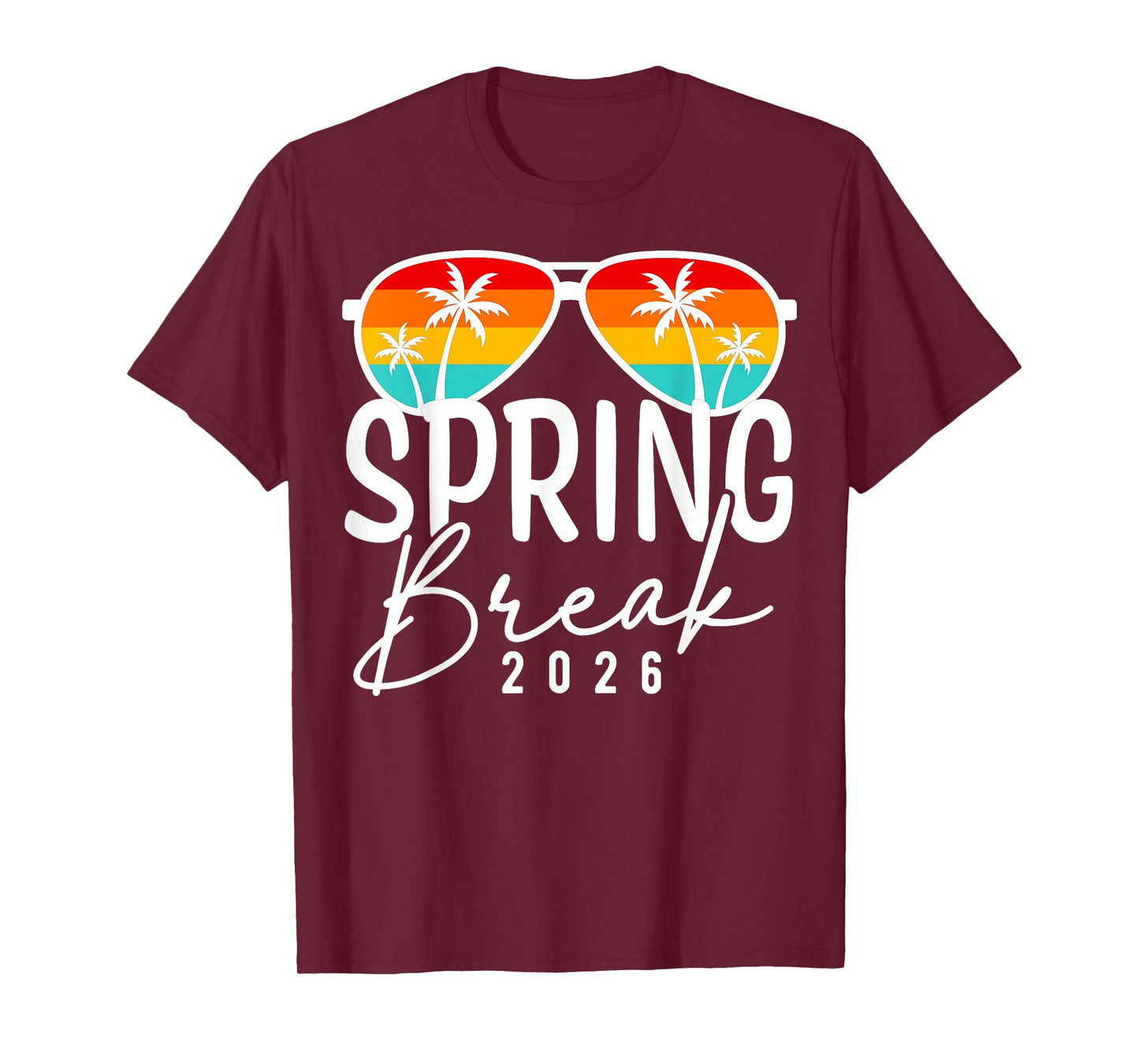 Spring Break 2026 Tees for Men Women Kids Vacation Matching T-Shirt
