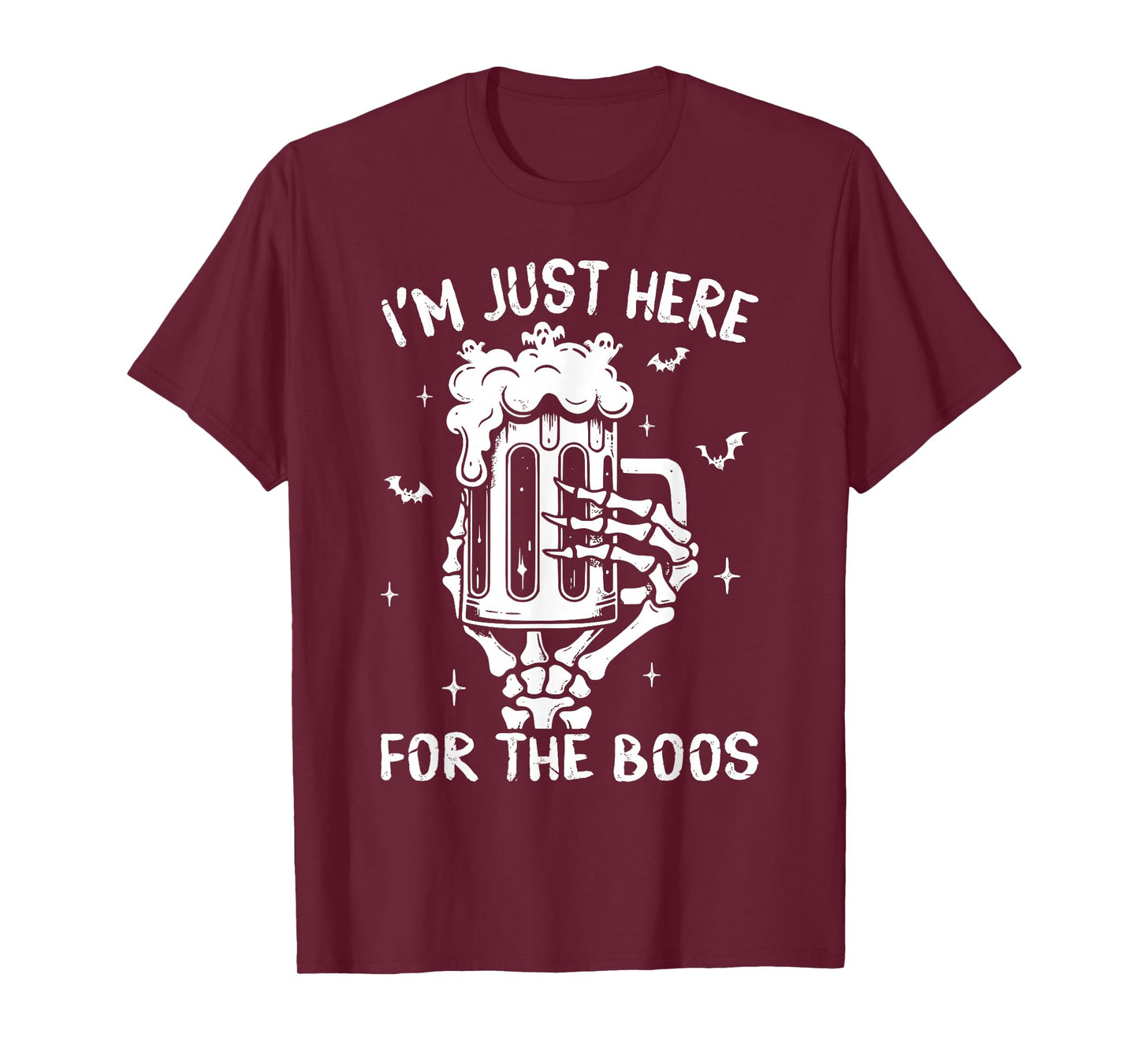 I'm Just Here For The Boos Skeleton Funny Halloween Costume T-Shirt