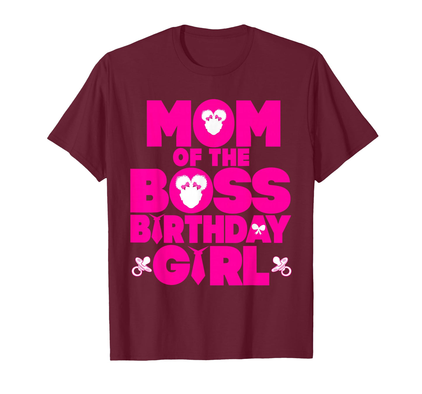 Mom Of The Boss Birthday Girl Baby Family Decorations T-Shirt