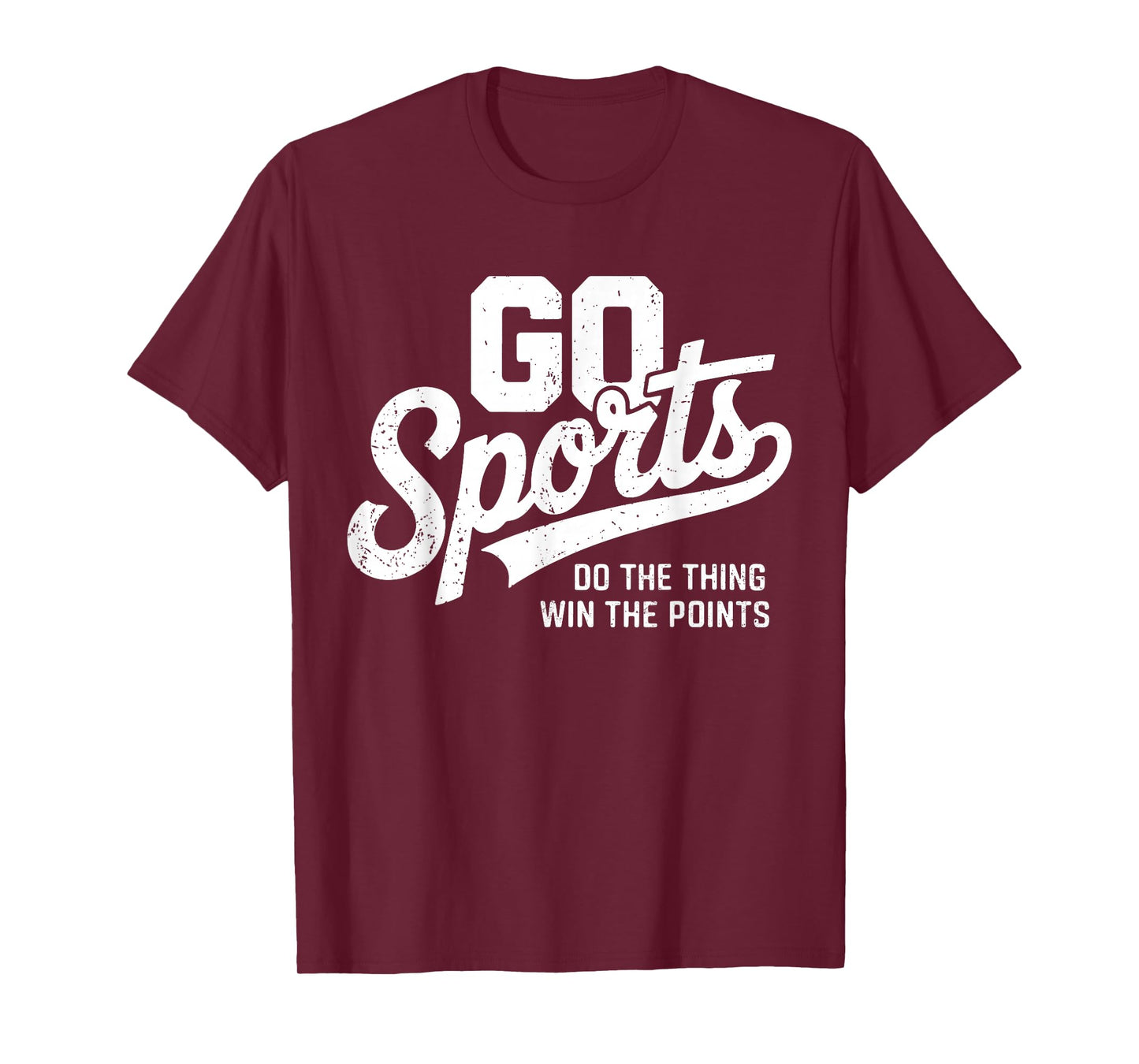 Vintage Go Sports do the thing win the Points Funny Sports T-Shirt