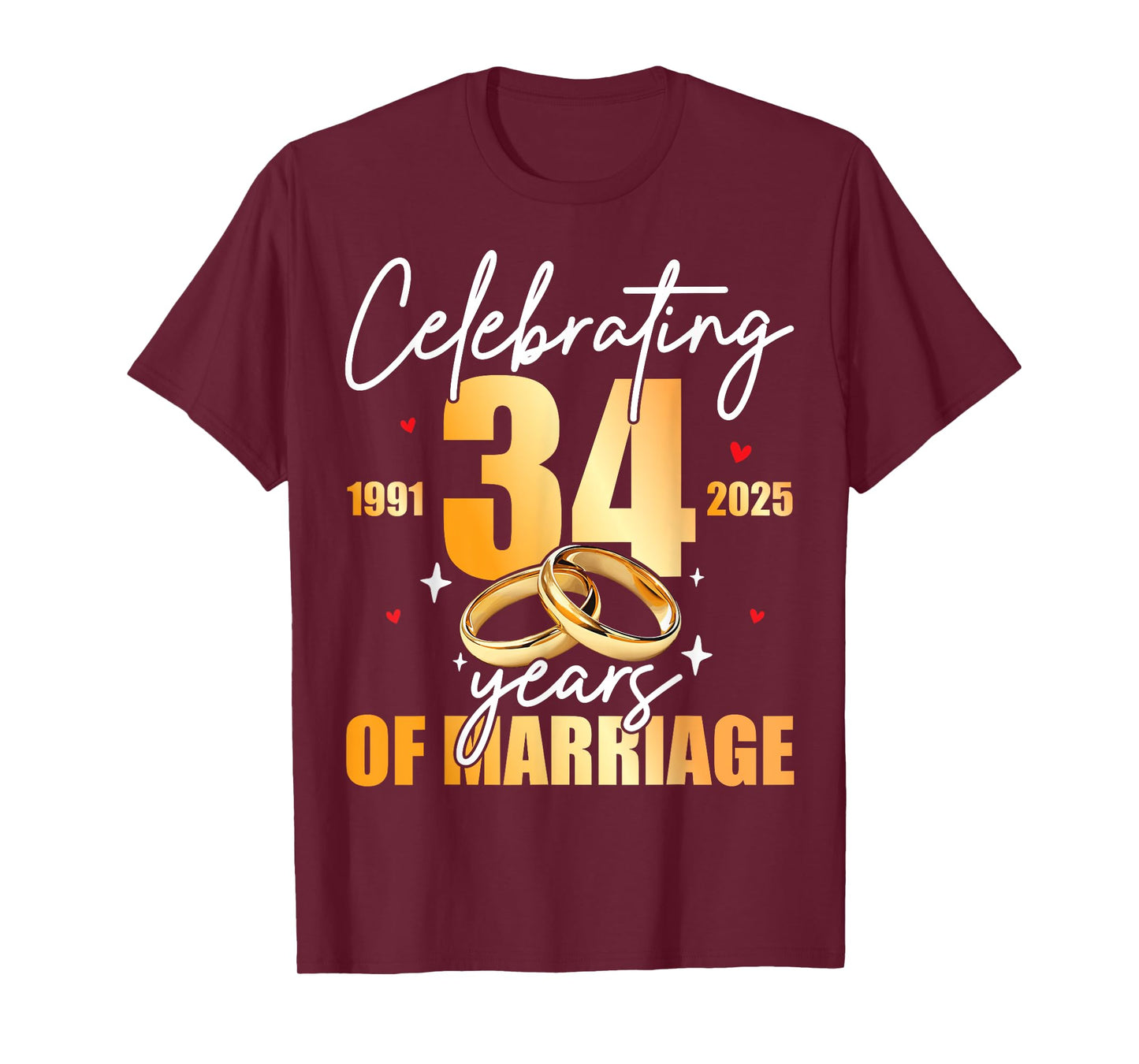 Celebrating 1991 34th 34 Years of Marriage Anniversary T-Shirt