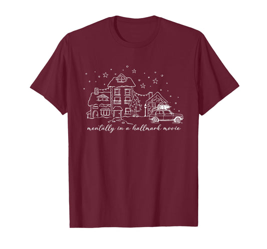 Mentally in A Hallmark Movie Vibes T-Shirt