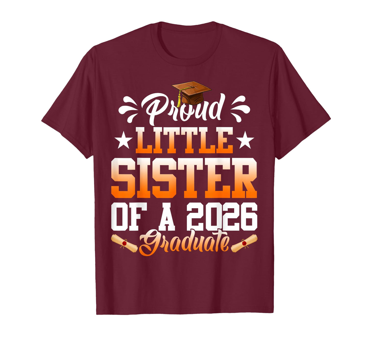 Proud Little Sister of a 2026 Graduate Senior Graduation T-Shirt