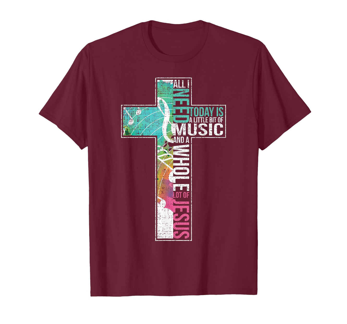 All I Need Is Music & Jesus Christian Cross Gospel T-Shirt
