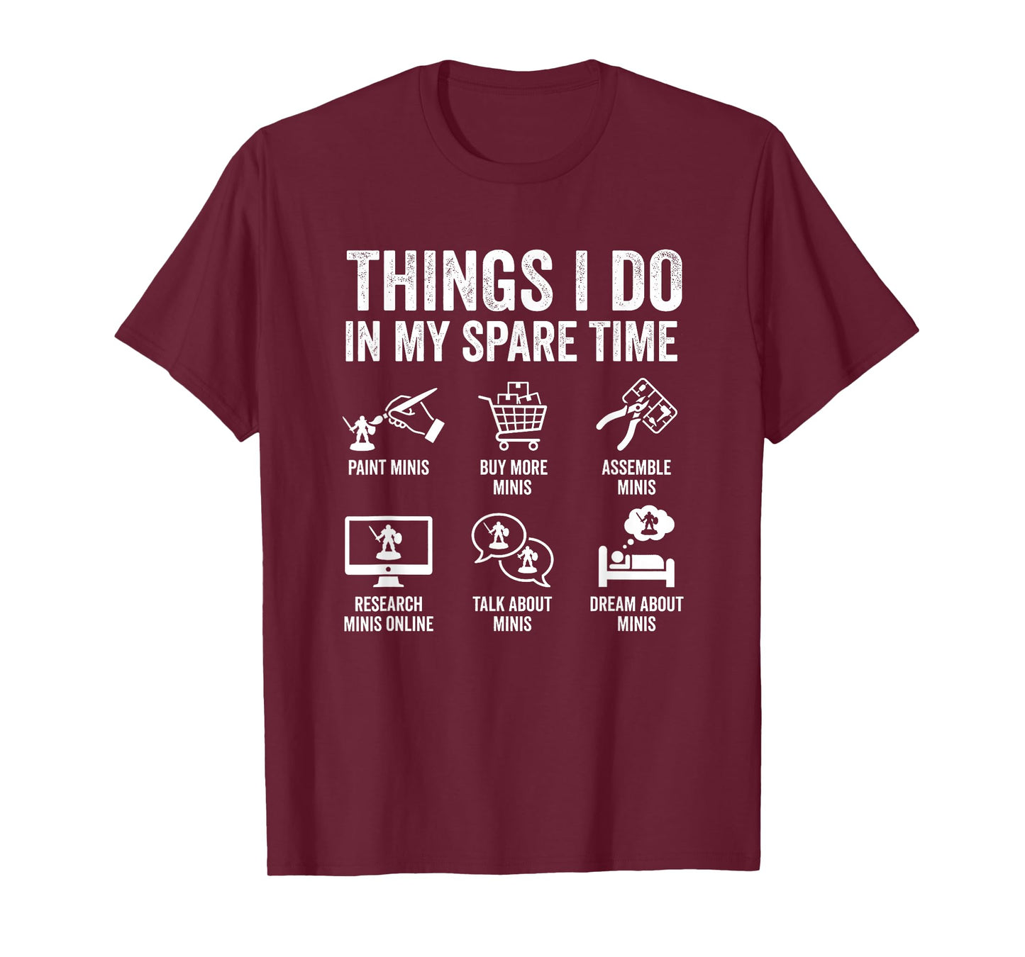 Painting Miniatures Tabletop Wargame Board Games Enthusiast T-Shirt