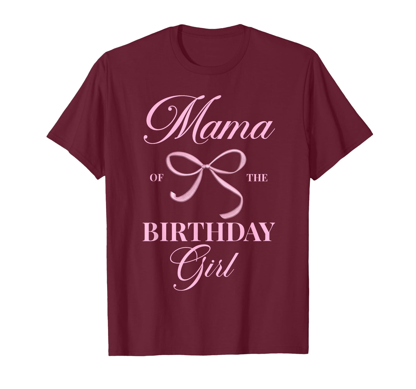 Mama Of The Birthday Girl Coquette Aesthetic Pink Bow T-Shirt