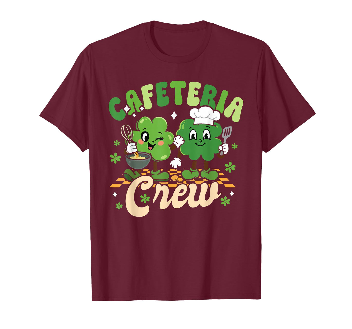 Cafeteria Crew Cafeteria Squad St Patricks Day Shamrock T-Shirt