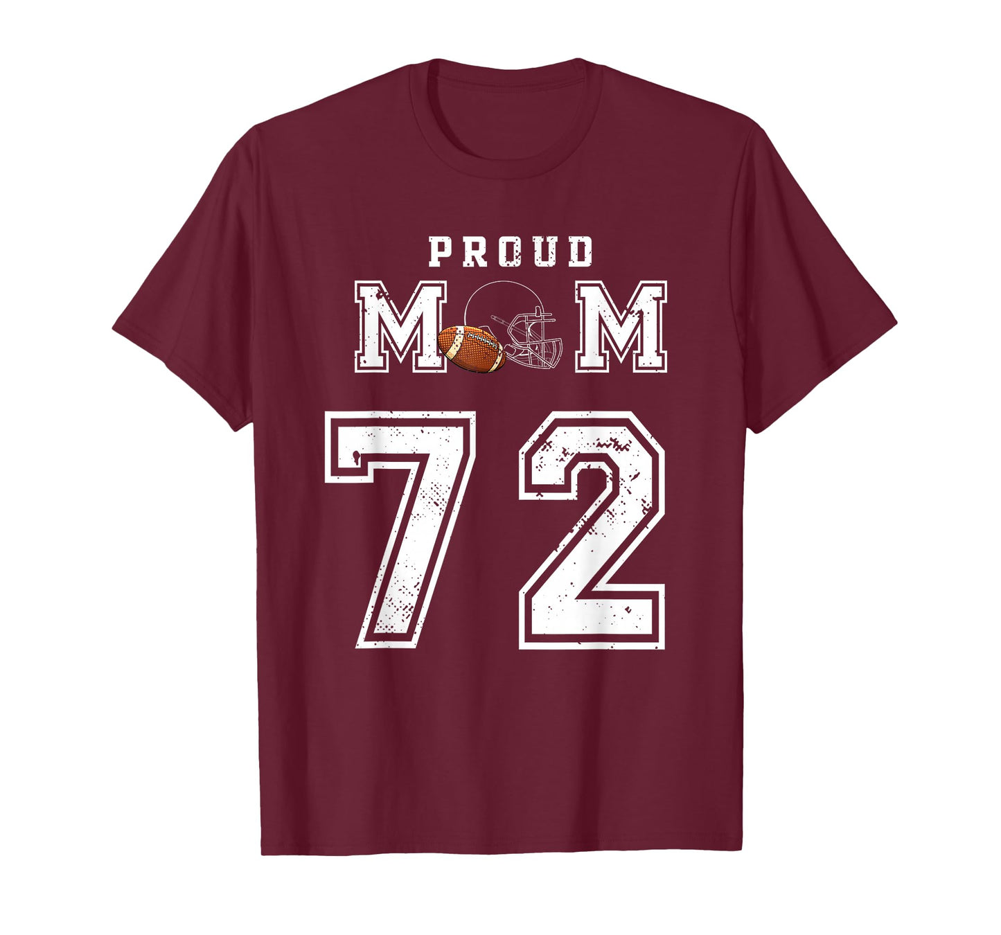 Custom Proud Football Mom Number 72 Personalized For Women T-Shirt
