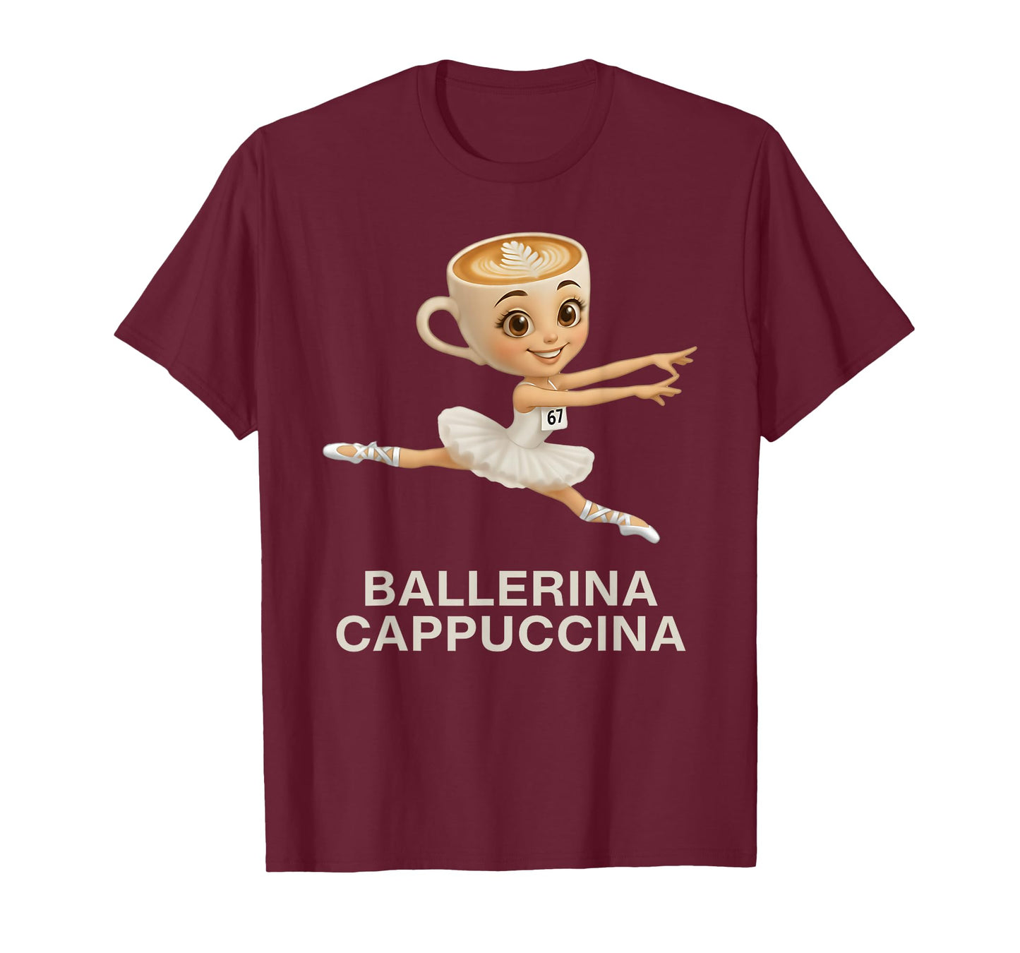 Funny Kids 67 Meme Ballerina Cappuccina Italian Brainrot T-Shirt