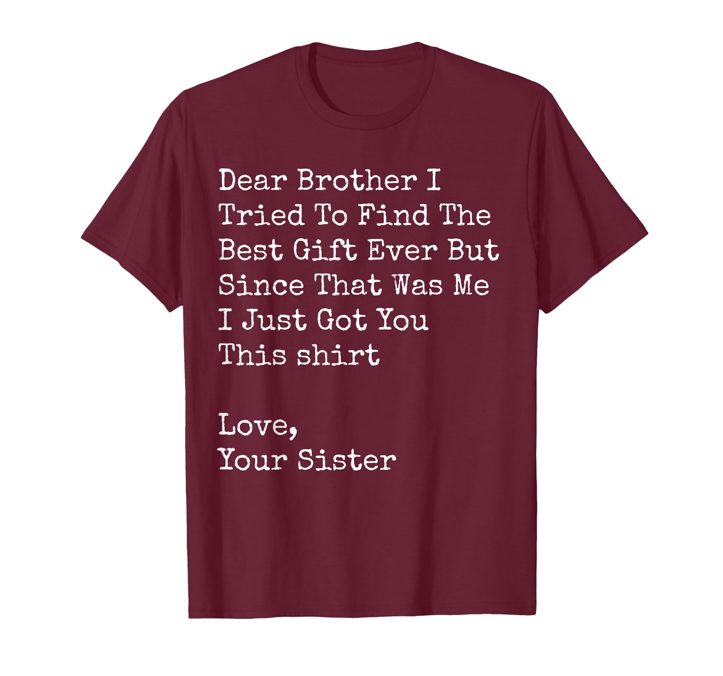 Retro Dear Brother I Tried to Find The Best Funny Brother T-Shirt