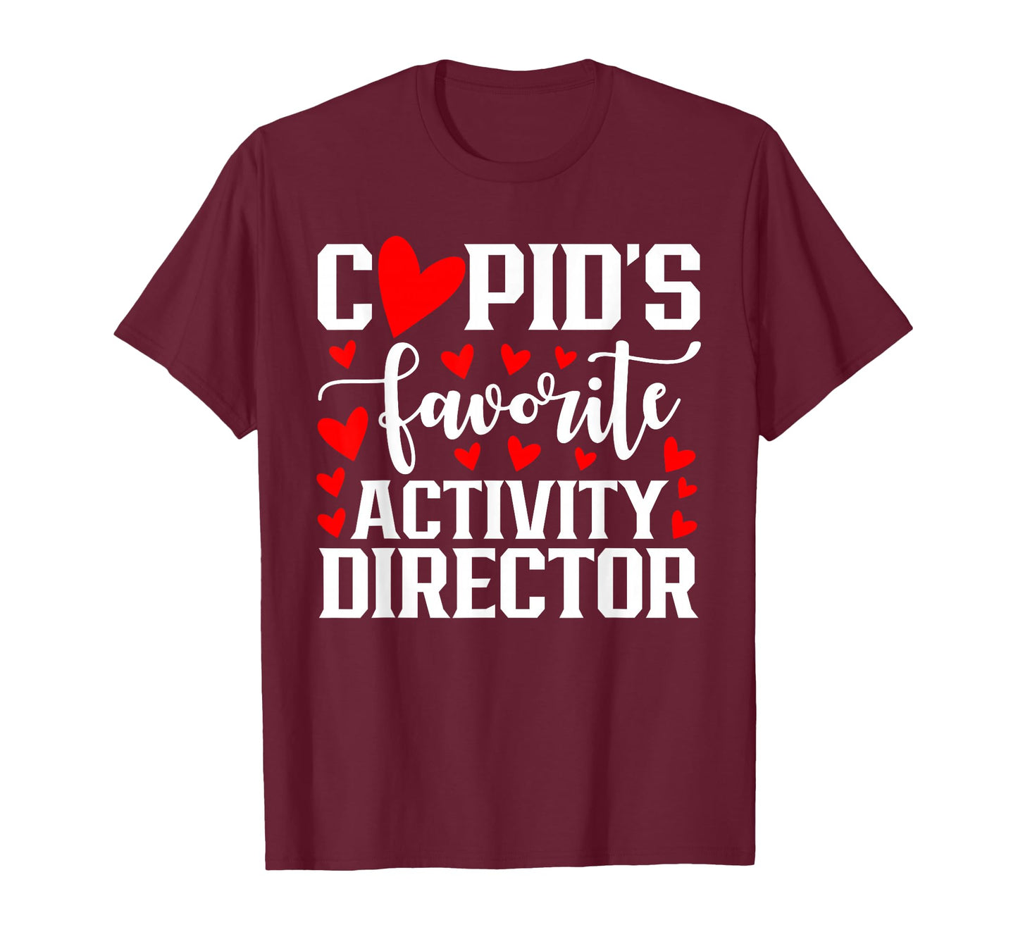 Cupid's Favorite Activity Director Heart Valentine's Day T-Shirt