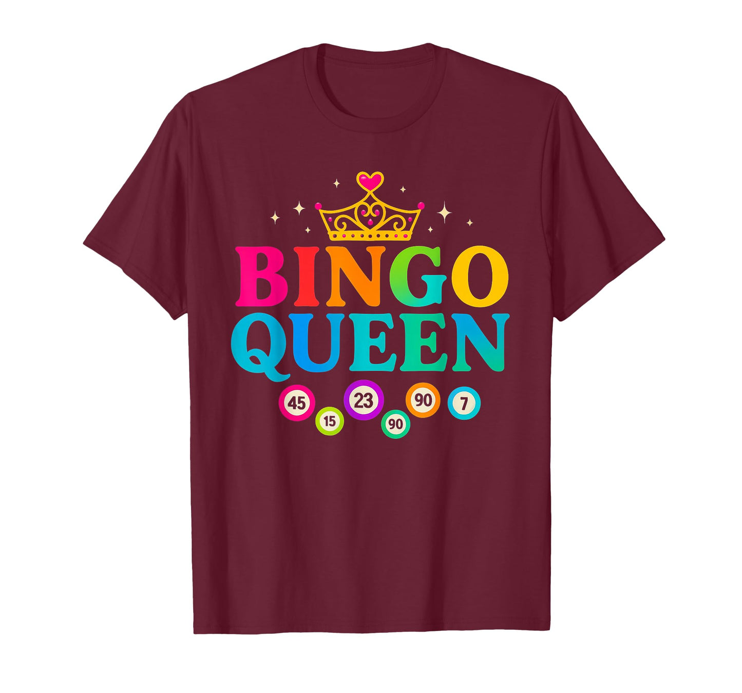 Bingo Queen Bingo Player Game Funny Cute Women Girls T-Shirt