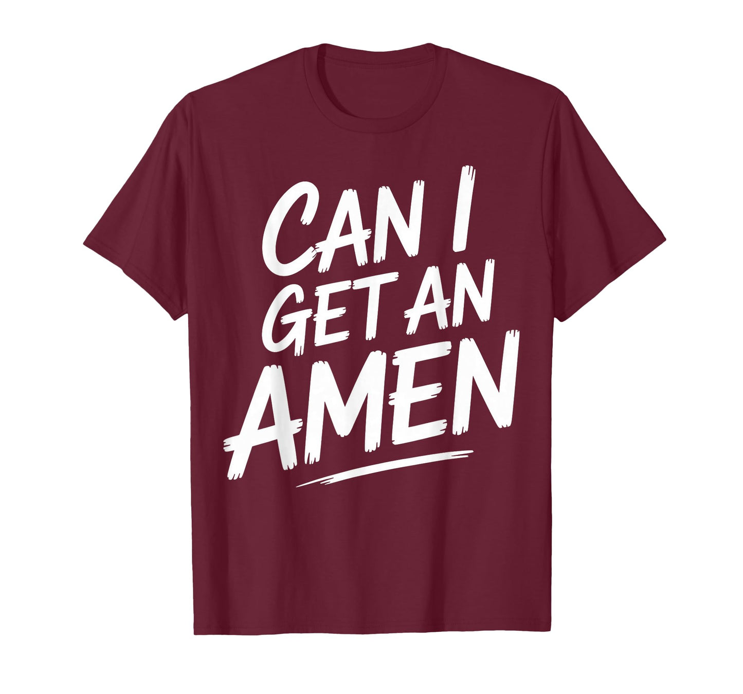 Funny Pastor Quote Sermon Saying Can I Get an Amen T-Shirt