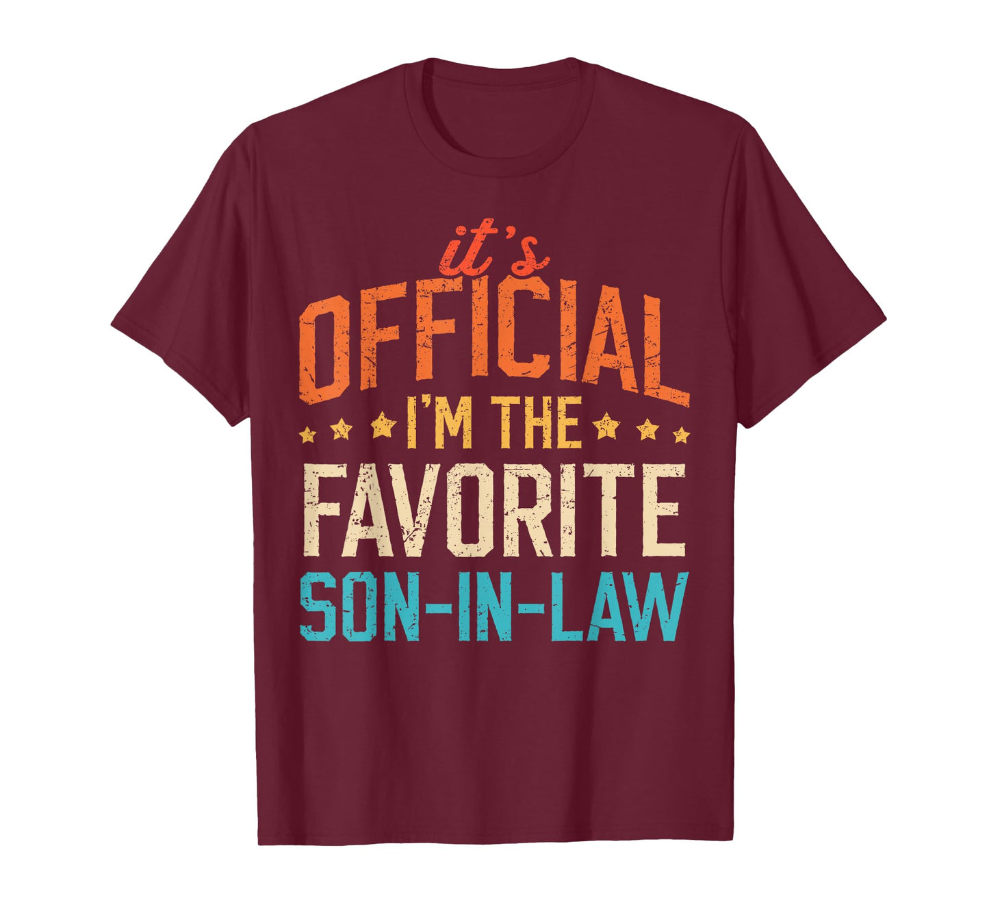 It's Official I'm The Favorite Son-in-Law Funny Dad Father T-Shirt