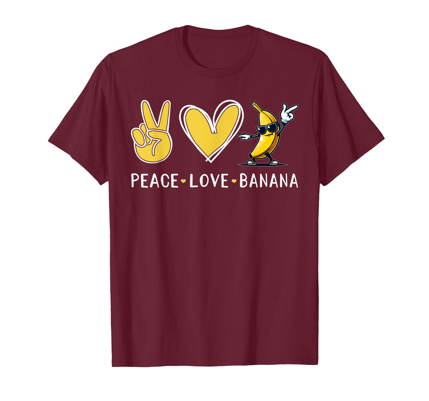 Funny Love Bananas Shirt Cute Banana Gifts Peace Love Banana T-Shirt