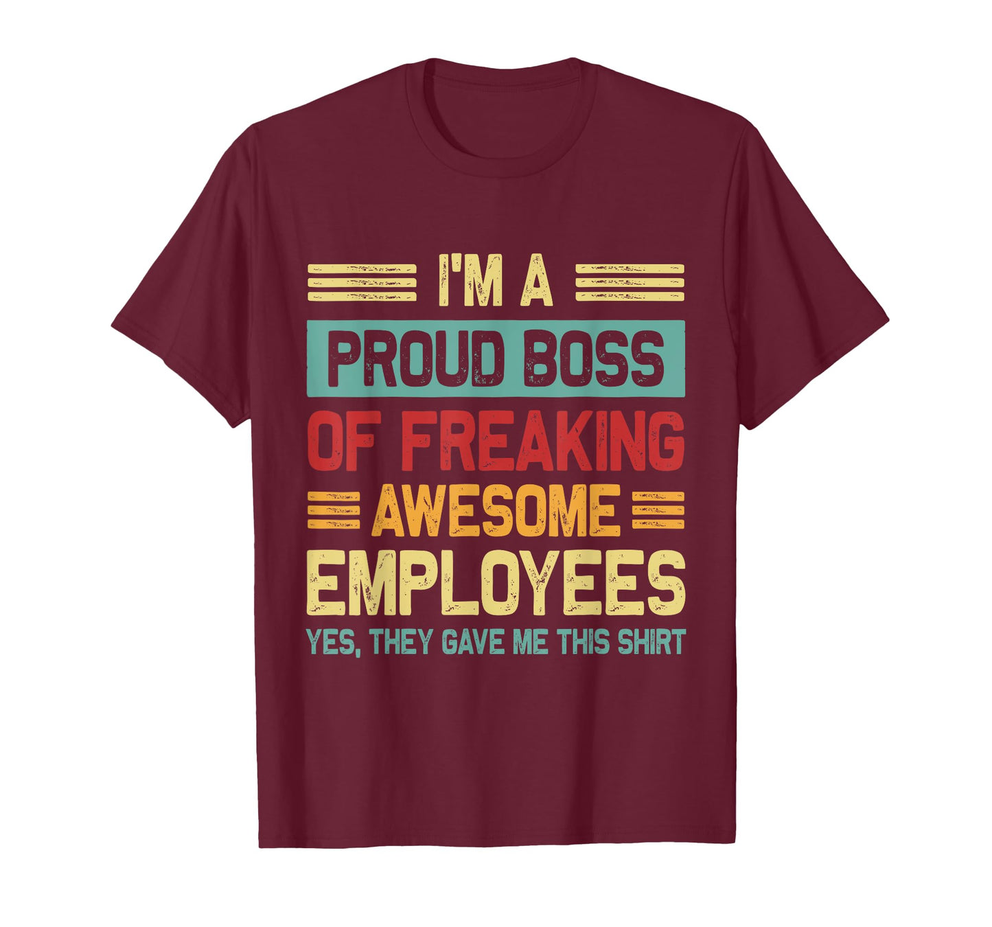 Boss Day Employee Appreciation Office Men Women Funny Boss T-Shirt