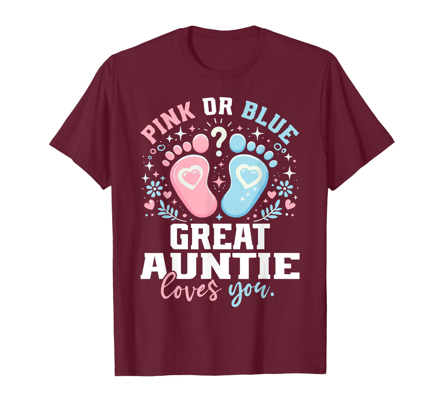 Pink or Blue Great Auntie Footprints Gender Reveal T-Shirt