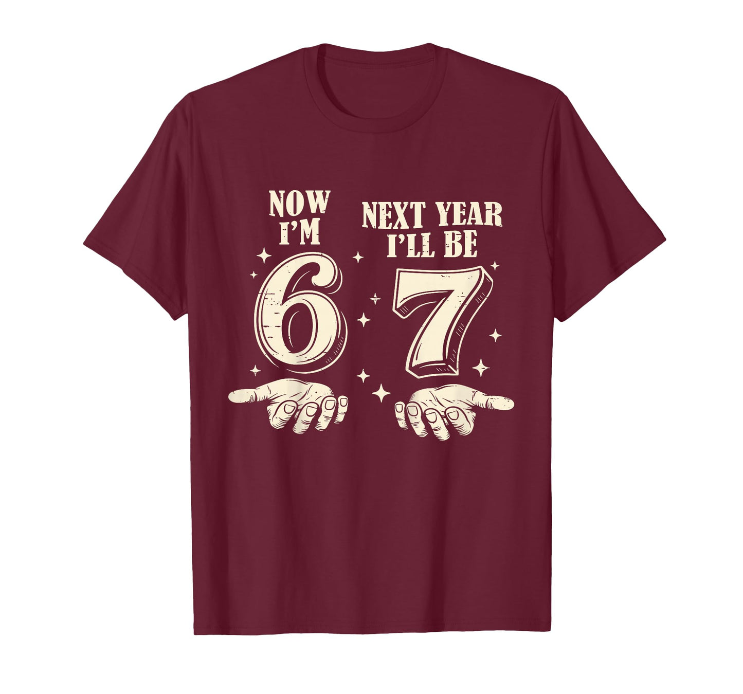 6 Year Old Birthday Boys Kids Now I'm 6 Next Year I'll be 7 T-Shirt