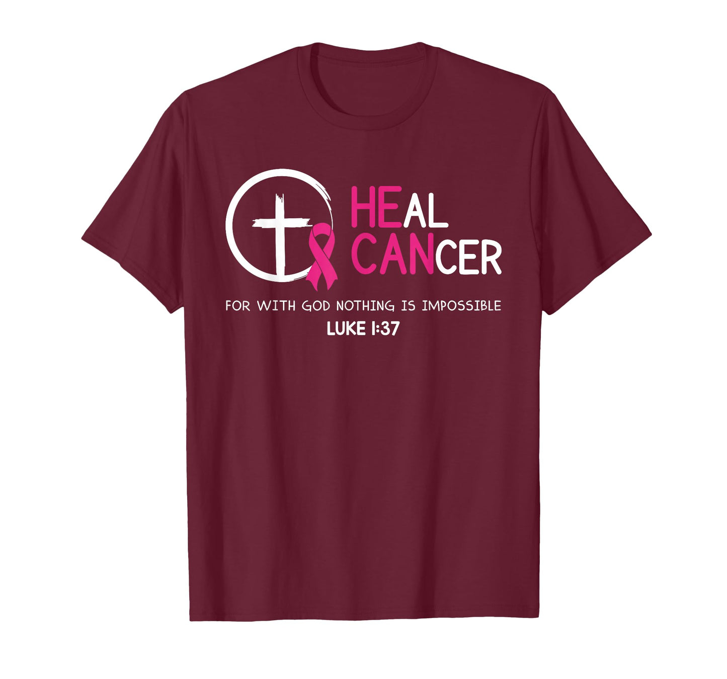 Heal Cancer Believe God Christian Breast Cancer Awareness T-Shirt