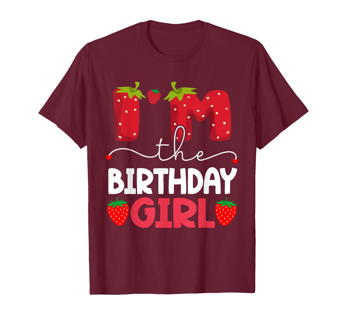 I'm The Berry First Birthday Girl Strawberry T-Shirt