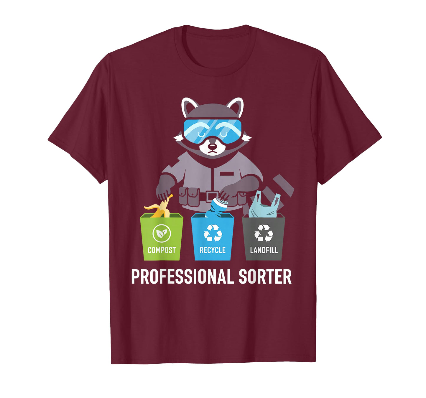 Professional Sorter Waste Management Environmentalism T-Shirt