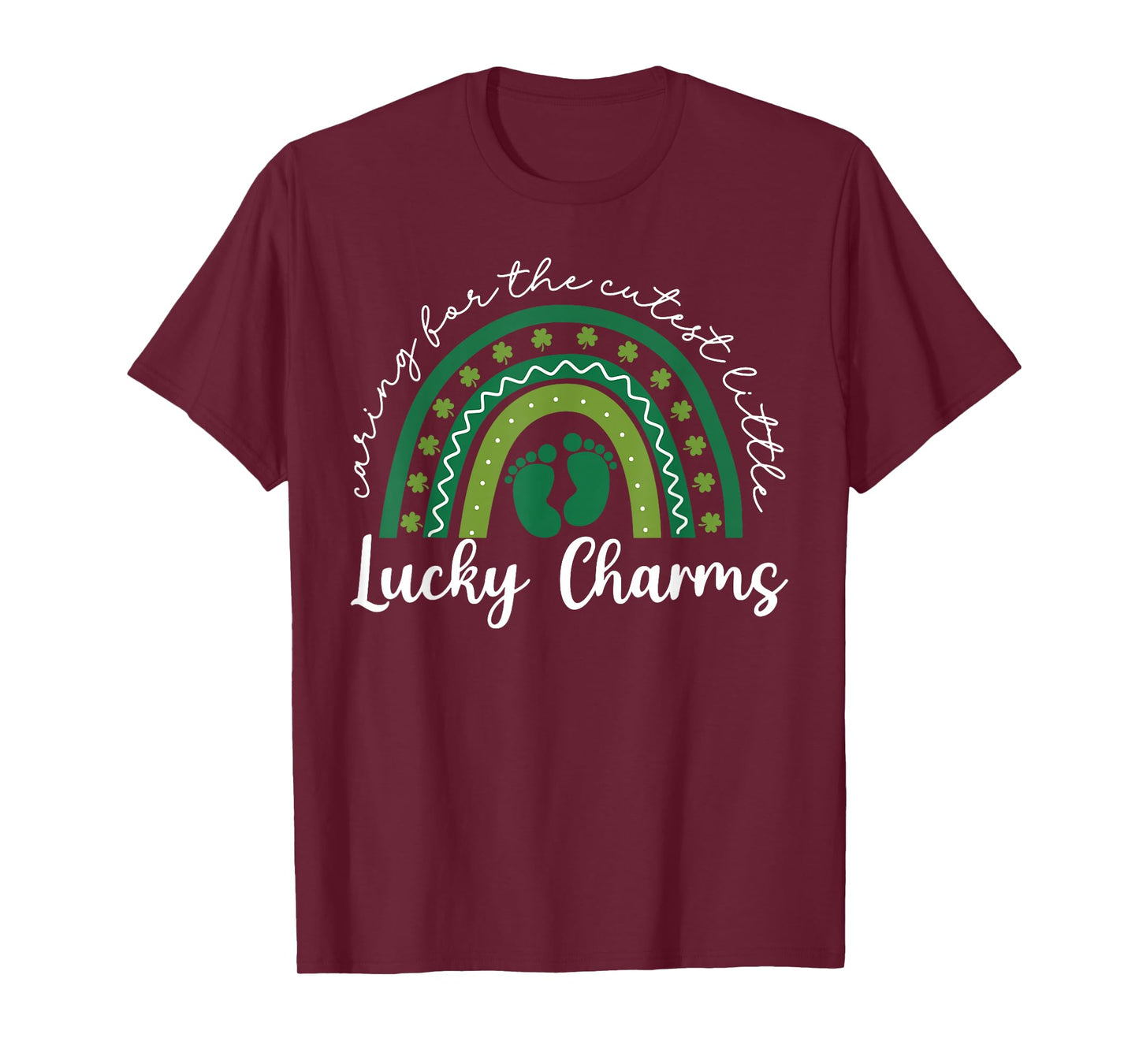 Caring for The Cutest Lucky Charms NICU St Patricks Day T-Shirt