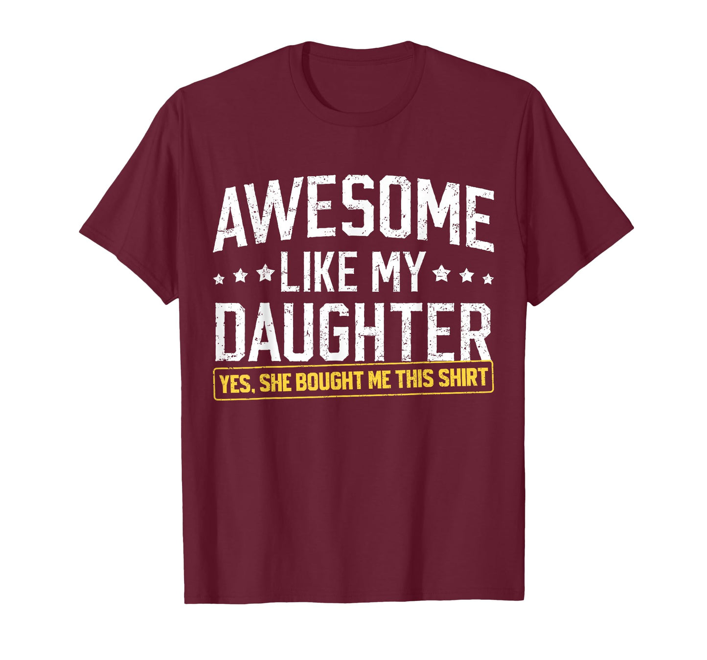 Awesome Like My Daughter Funny Dad Daddy Papa Mom Mama T-Shirt