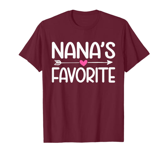 Nana's Favorite Grandchild Quote Cute Granddaughter Humor T-Shirt