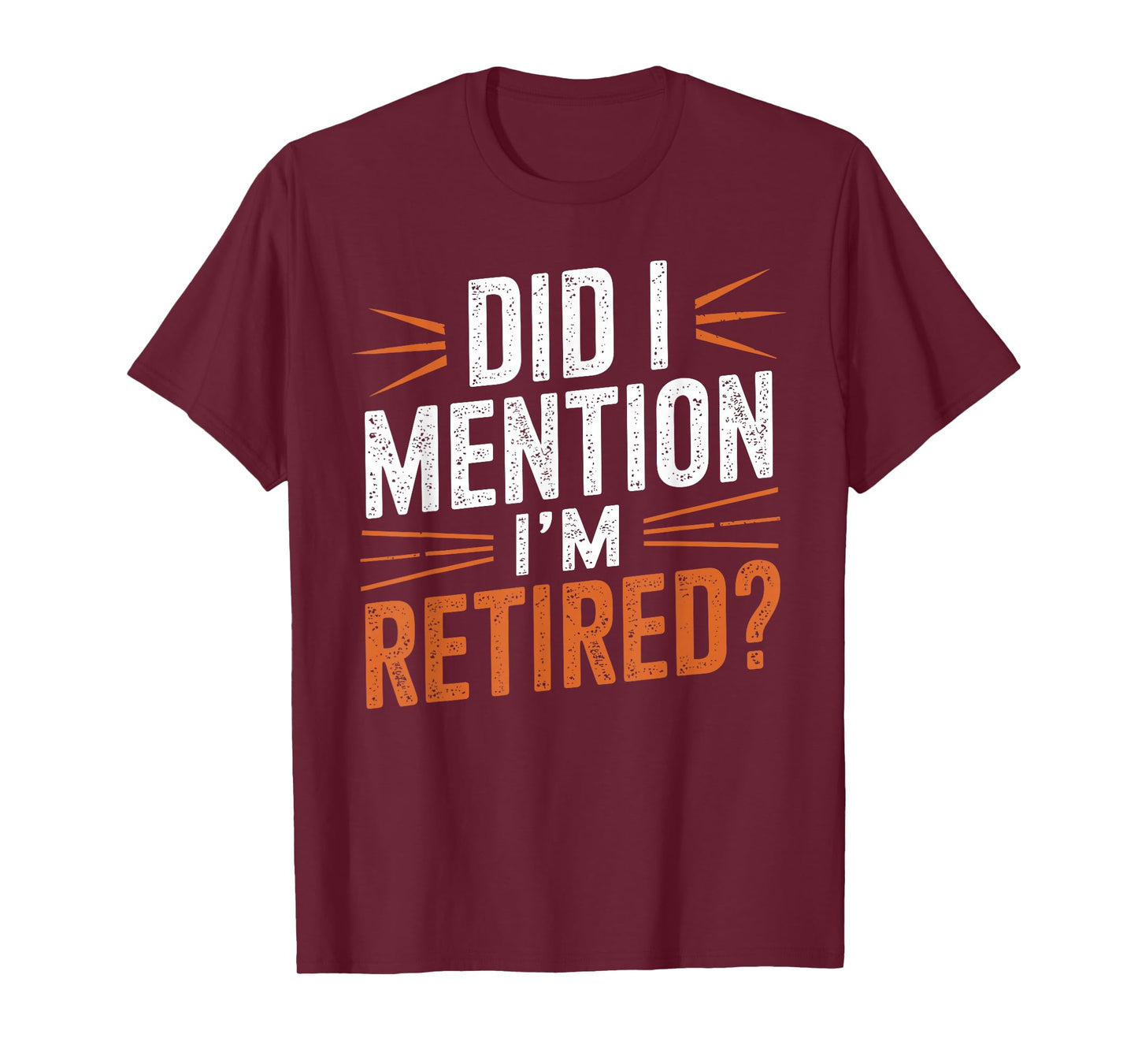 Retirement Design for Men Women Retired People Retirement T-Shirt