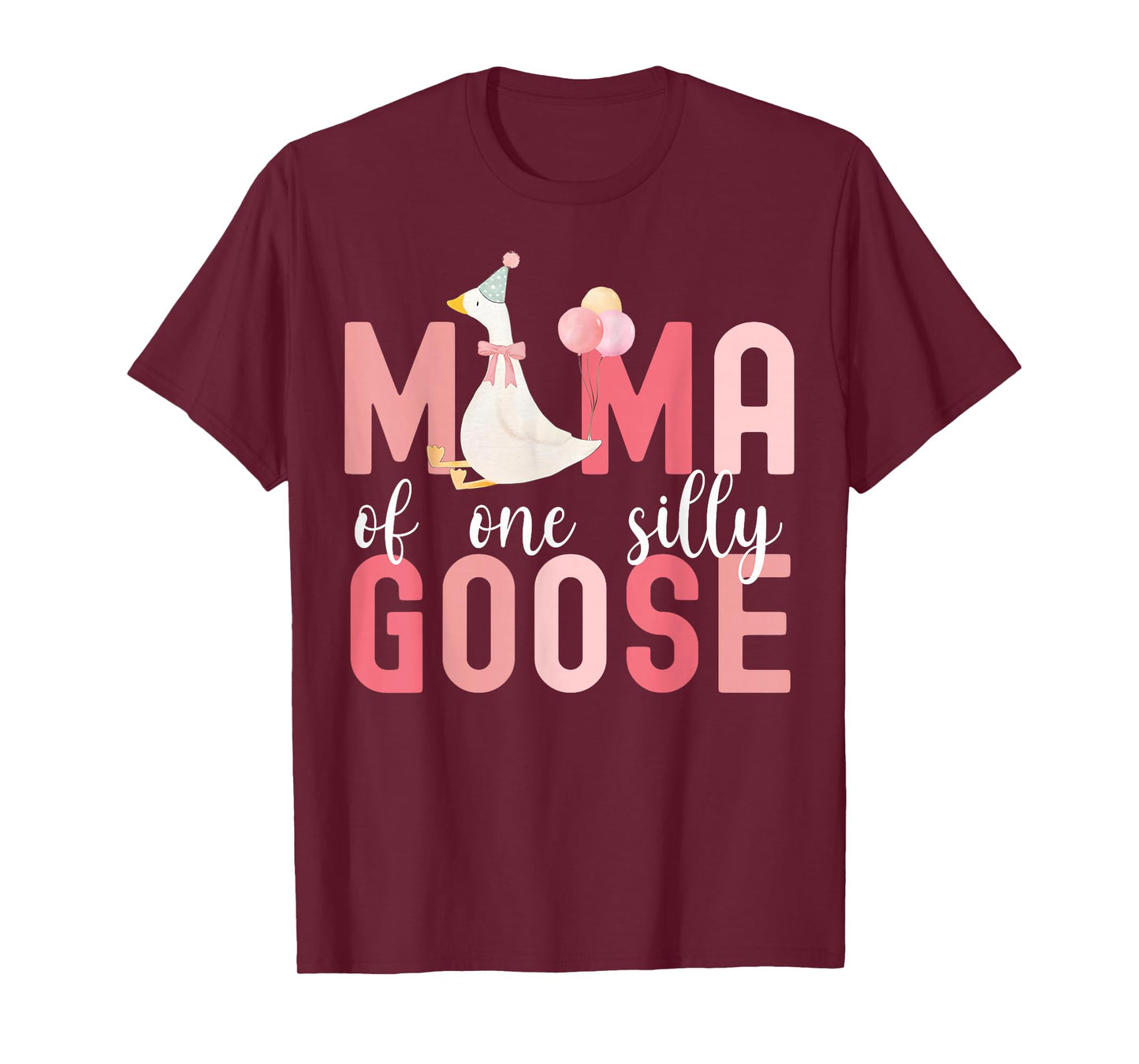 Silly Mama Silly Goose Mom Birthday Family Matching Party T-Shirt