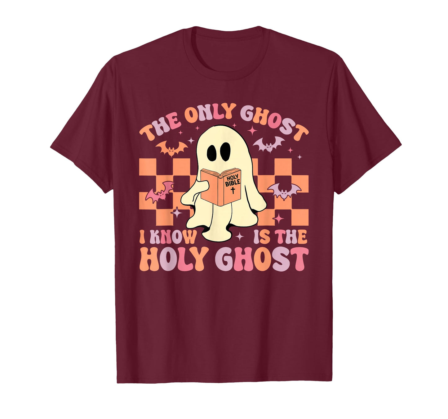 Bible The Only Ghost I Know Is The Holy Ghost Boo Halloween T-Shirt