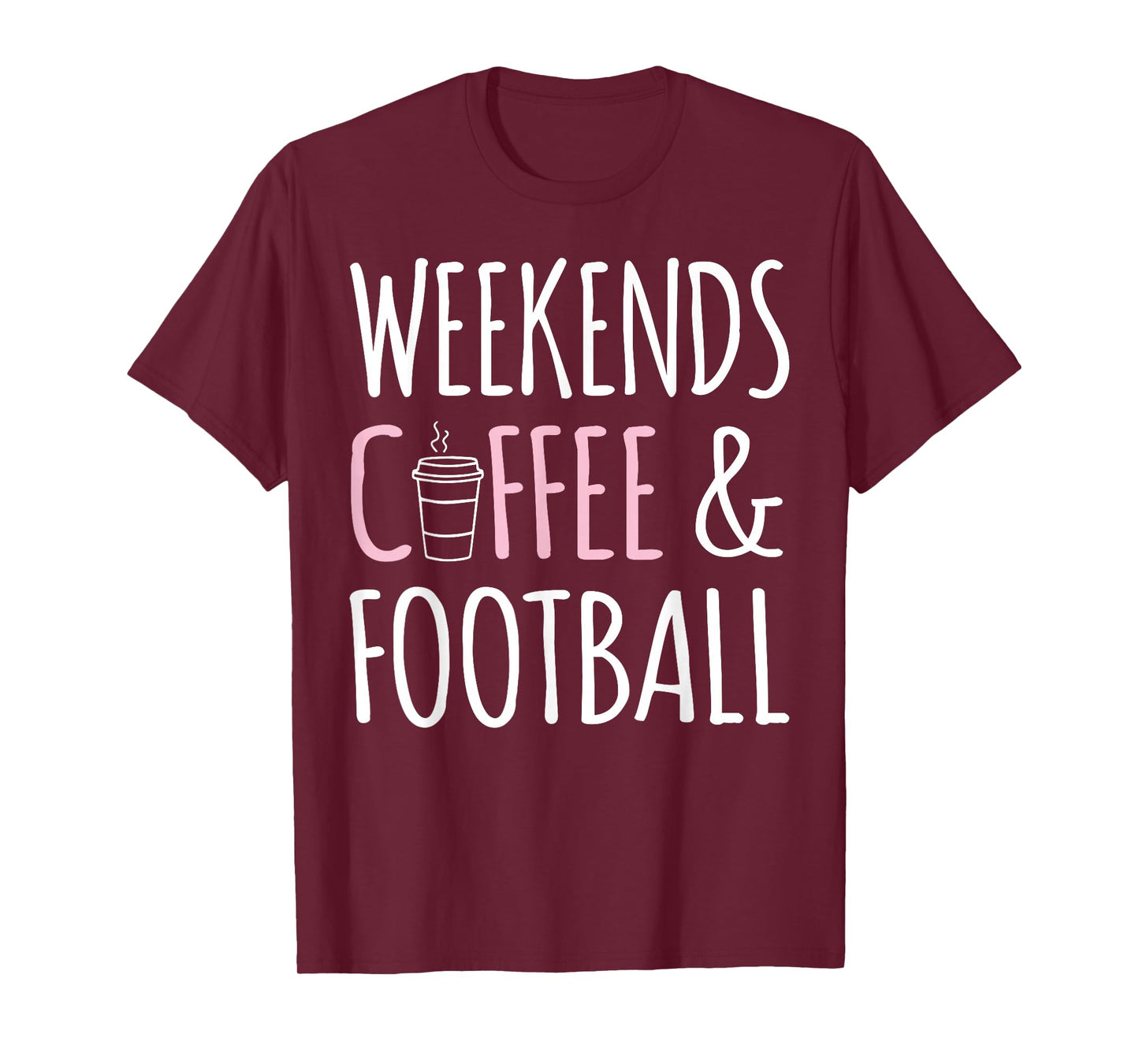 Coffee Lover Football Player - Weekends Coffee And Football T-Shirt