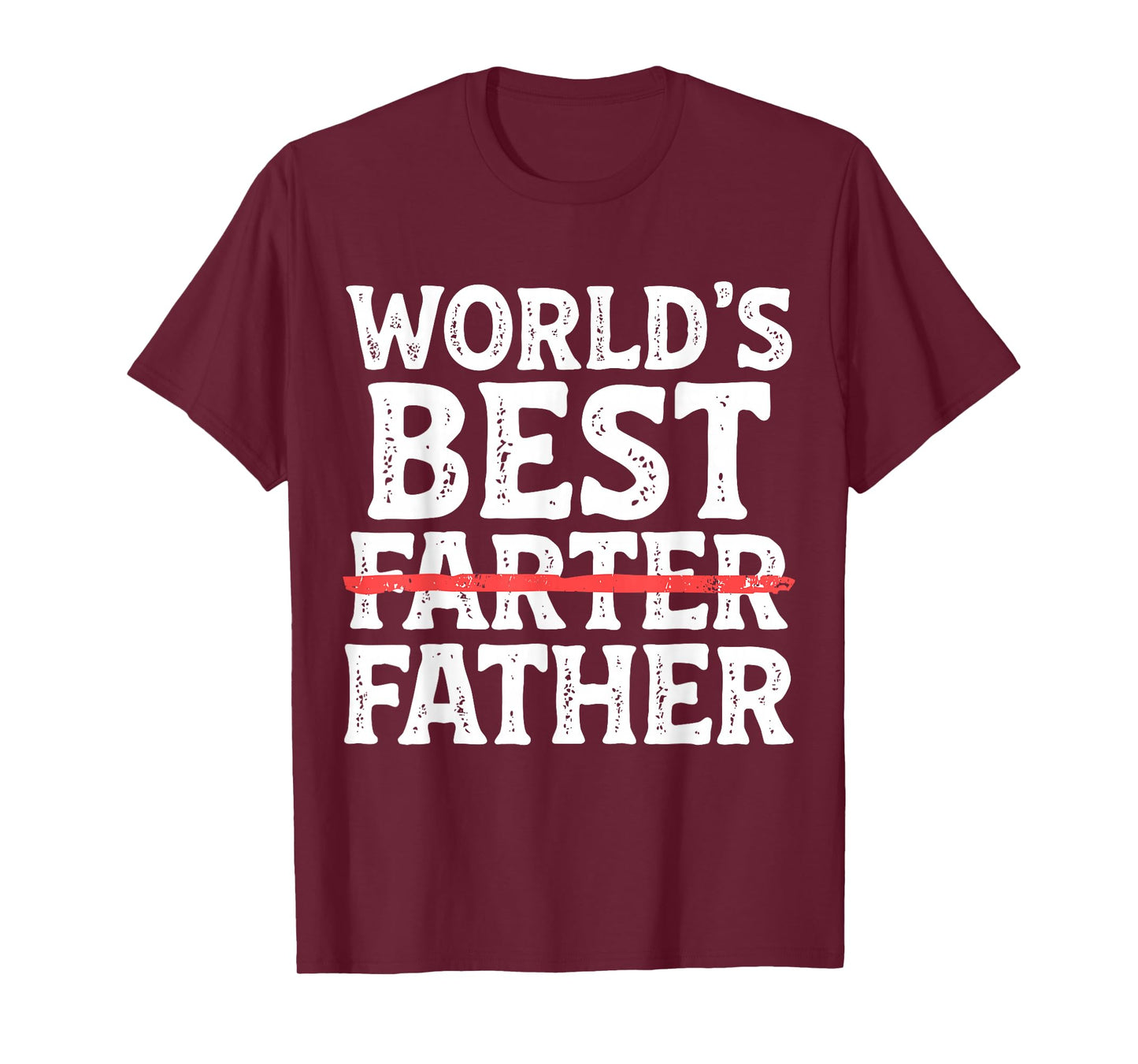 World's Best Father Farter Funny Dad Daddy Papa Joke T-Shirt