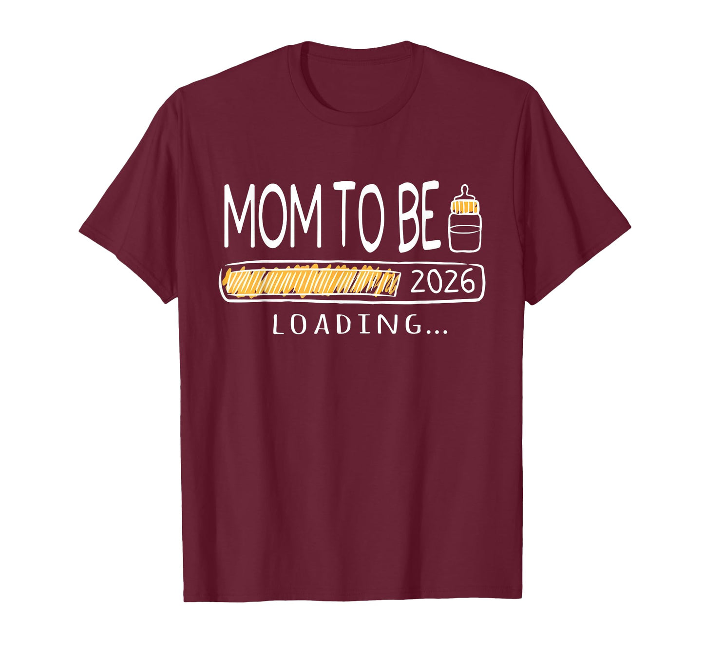 Mom to Be 2026 Mommy Loading New Mom Est 2026 Mothers Day T-Shirt