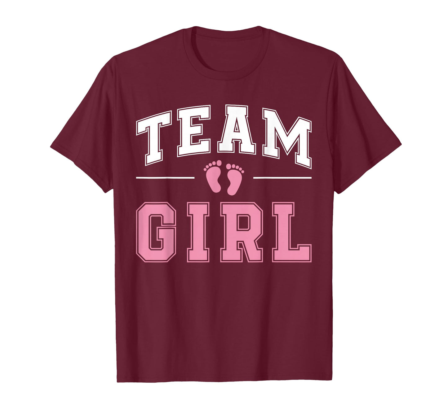 Team Girl Gender Reveal Party Gifts Soon To Be Baby Shower T-Shirt