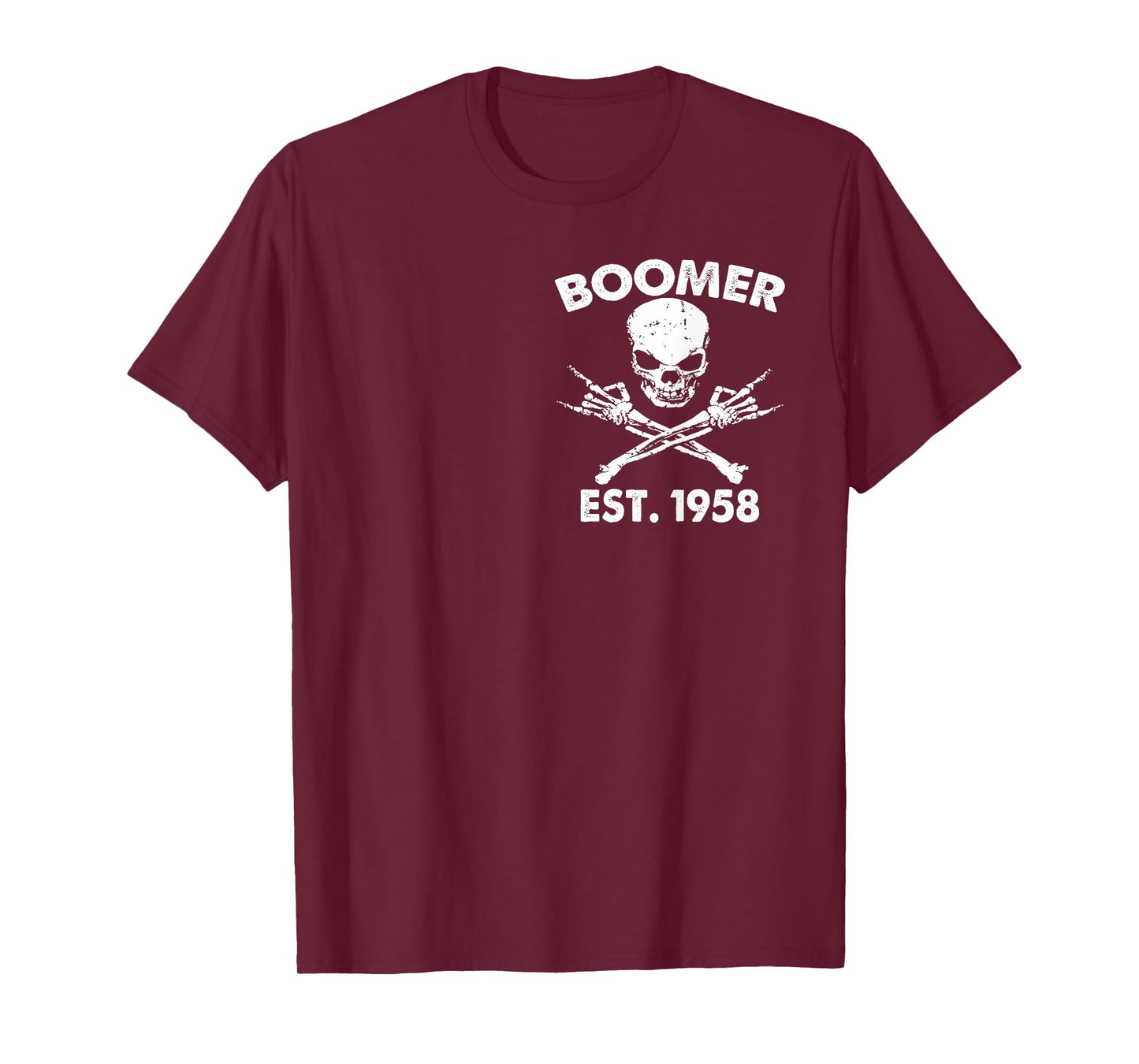 Boomer Est 1958 I'm 97% Sure You Don't Like Me (2 SIDES) T-Shirt
