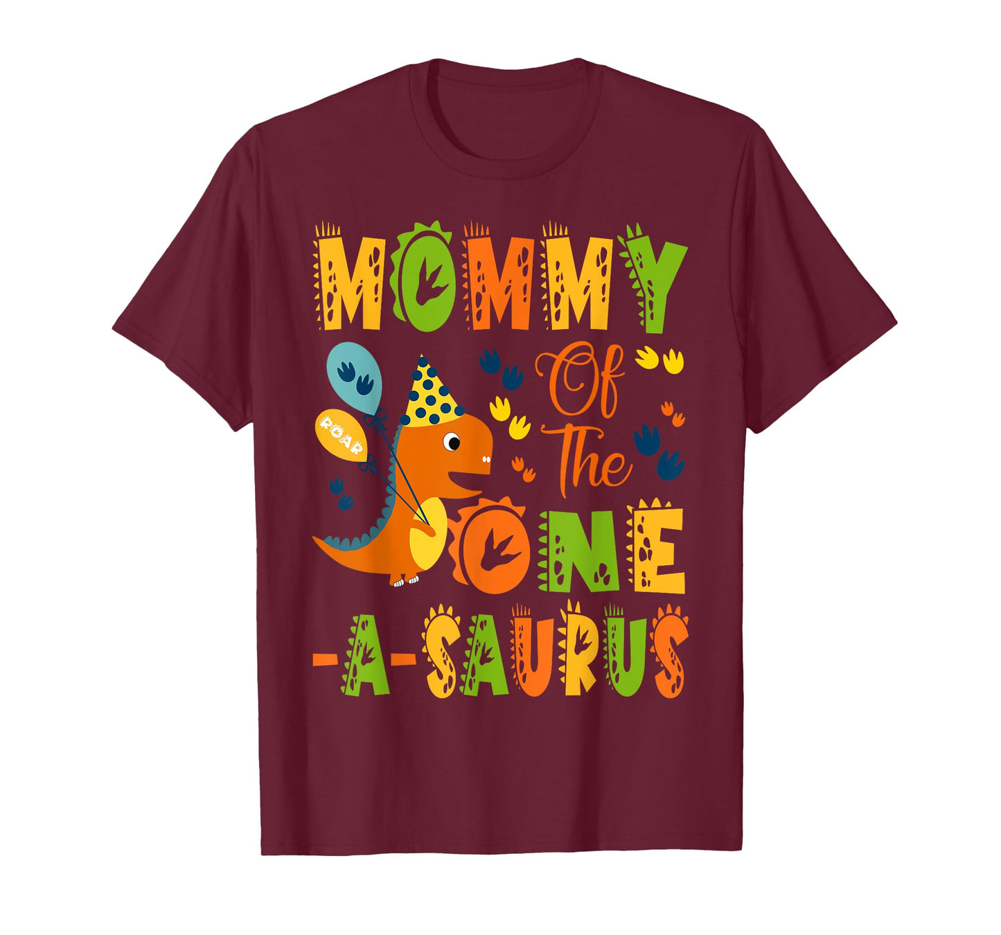 Mommy of The One-A-Saurus 1St Birthday Dinosaur Party T-Shirt