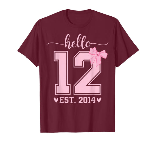 Hello Twelve EST 2014 12th Birthday Coquette 12 Year Girl T-Shirt